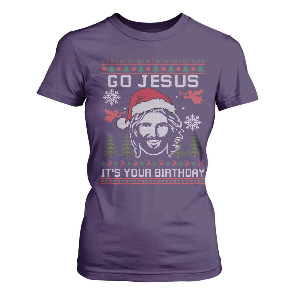 Funny Go Jesus It Is Your Birthday T Shirt For Women Christian Christmas Party TS11 Purple Print Your Wear