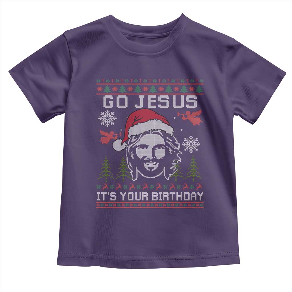 Funny Go Jesus It Is Your Birthday Toddler T Shirt Christian Christmas Party TS11 Purple Print Your Wear