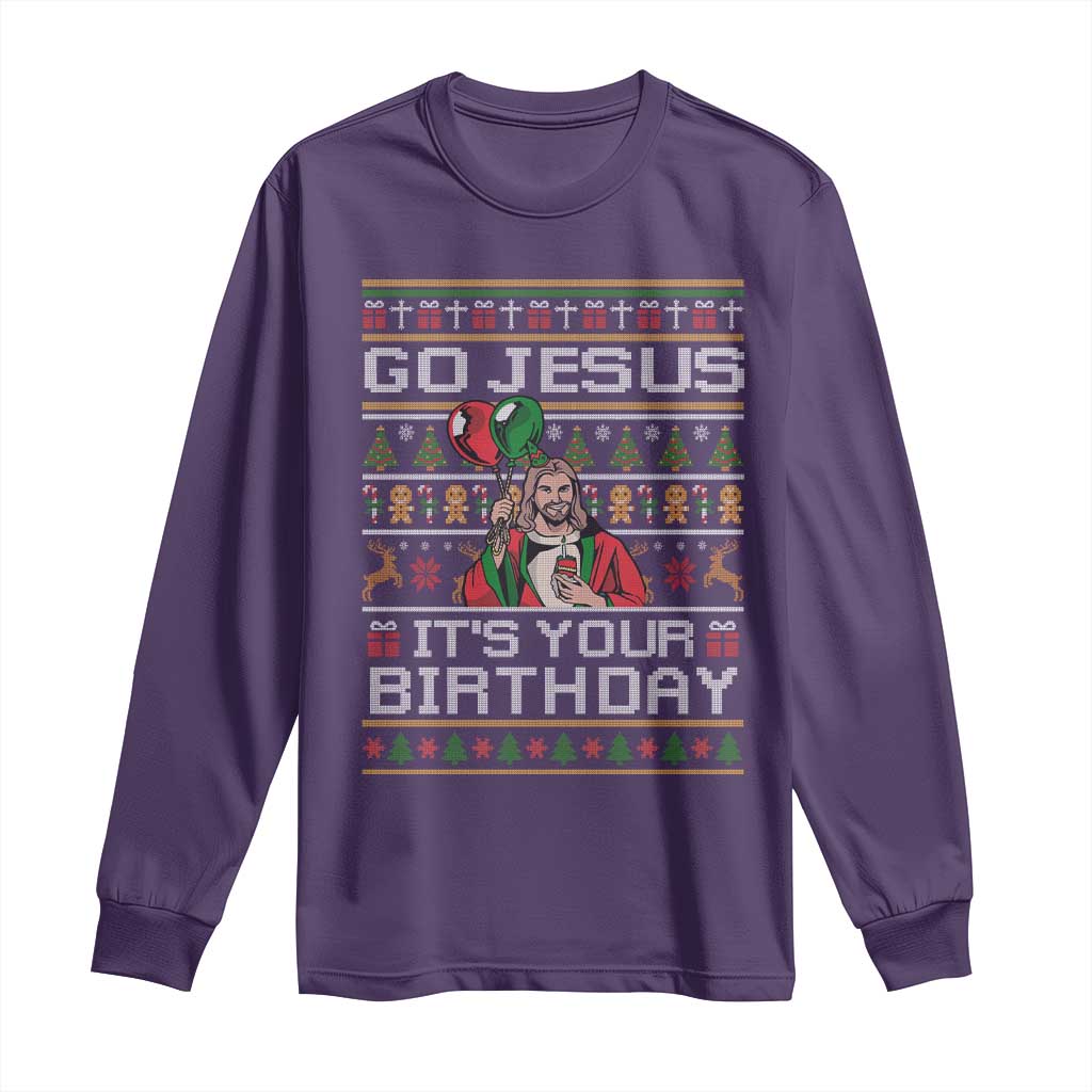 Funny Go Jesus Its Your Birthday Long Sleeve Shirt Christmas Christian Religious God TS11 Purple Print Your Wear
