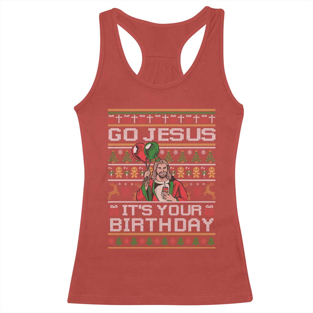 Funny Go Jesus Its Your Birthday Racerback Tank Top Christmas Christian Religious God TS11 Red Print Your Wear