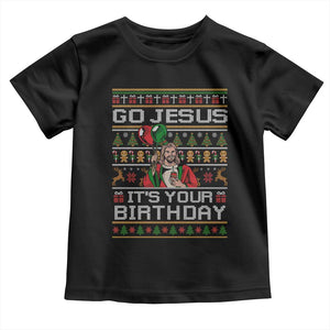 Funny Go Jesus Its Your Birthday Toddler T Shirt Christmas Christian Religious God TS11 Black Print Your Wear