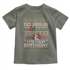Funny Go Jesus Its Your Birthday Toddler T Shirt Christmas Christian Religious God TS11 Military Green Print Your Wear