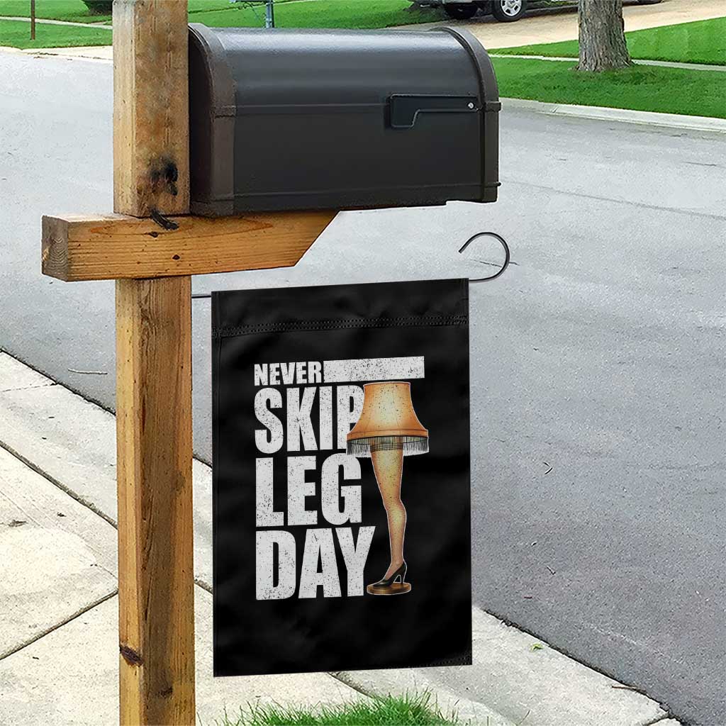 Funny Never Skip Leg Day Christmas Movie Garden Flag Italian Leg Lamp TS11 Print Your Wear