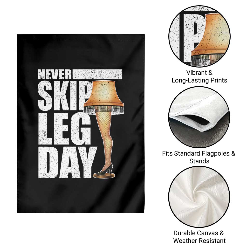 Funny Never Skip Leg Day Christmas Movie Garden Flag Italian Leg Lamp TS11 Print Your Wear