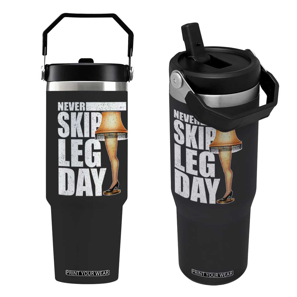 Funny Never Skip Leg Day Christmas Movie Flip Straw Tumbler Italian Leg Lamp TS11 One Size: 30 oz Black Print Your Wear