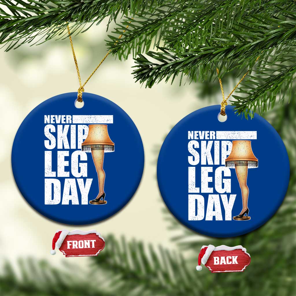 Funny Never Skip Leg Day Christmas Movie Ceramic Ornament Italian Leg Lamp TS11 1pc Blue Print Your Wear