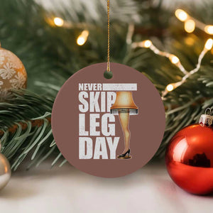 Funny Never Skip Leg Day Christmas Movie Ceramic Ornament Italian Leg Lamp TS11 1pc Mocha Print Your Wear