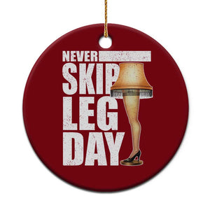 Funny Never Skip Leg Day Christmas Movie Ceramic Ornament Italian Leg Lamp TS11 1pc Red Print Your Wear