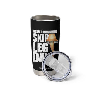 Funny Never Skip Leg Day Christmas Movie Tumbler Cup Italian Leg Lamp TS11 Print Your Wear