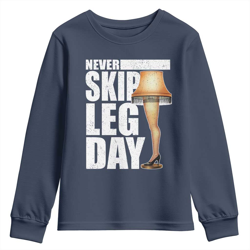 Funny Never Skip Leg Day Christmas Movie Youth Sweatshirt Italian Leg Lamp TS11 Navy Print Your Wear