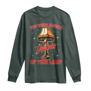 Funny Christmas Movie Long Sleeve Shirt You Were Always Jealous Of This Lamp Italian Leg Lamp TS11 Dark Forest Green Print Your Wear