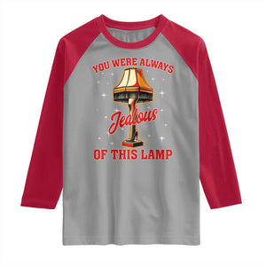 Funny Christmas Movie Raglan Shirt You Were Always Jealous Of This Lamp Italian Leg Lamp TS11 Sport Gray Red Print Your Wear