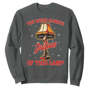 Funny Christmas Movie Sweatshirt You Were Always Jealous Of This Lamp Italian Leg Lamp TS11 Dark Heather Print Your Wear