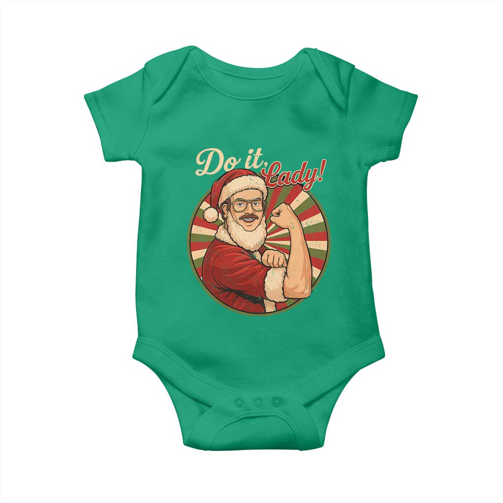 Funny Christmas Do It Lady Baby Onesie Mustache Guy Meme Santa Cosplay TS11 Irish Green Print Your Wear