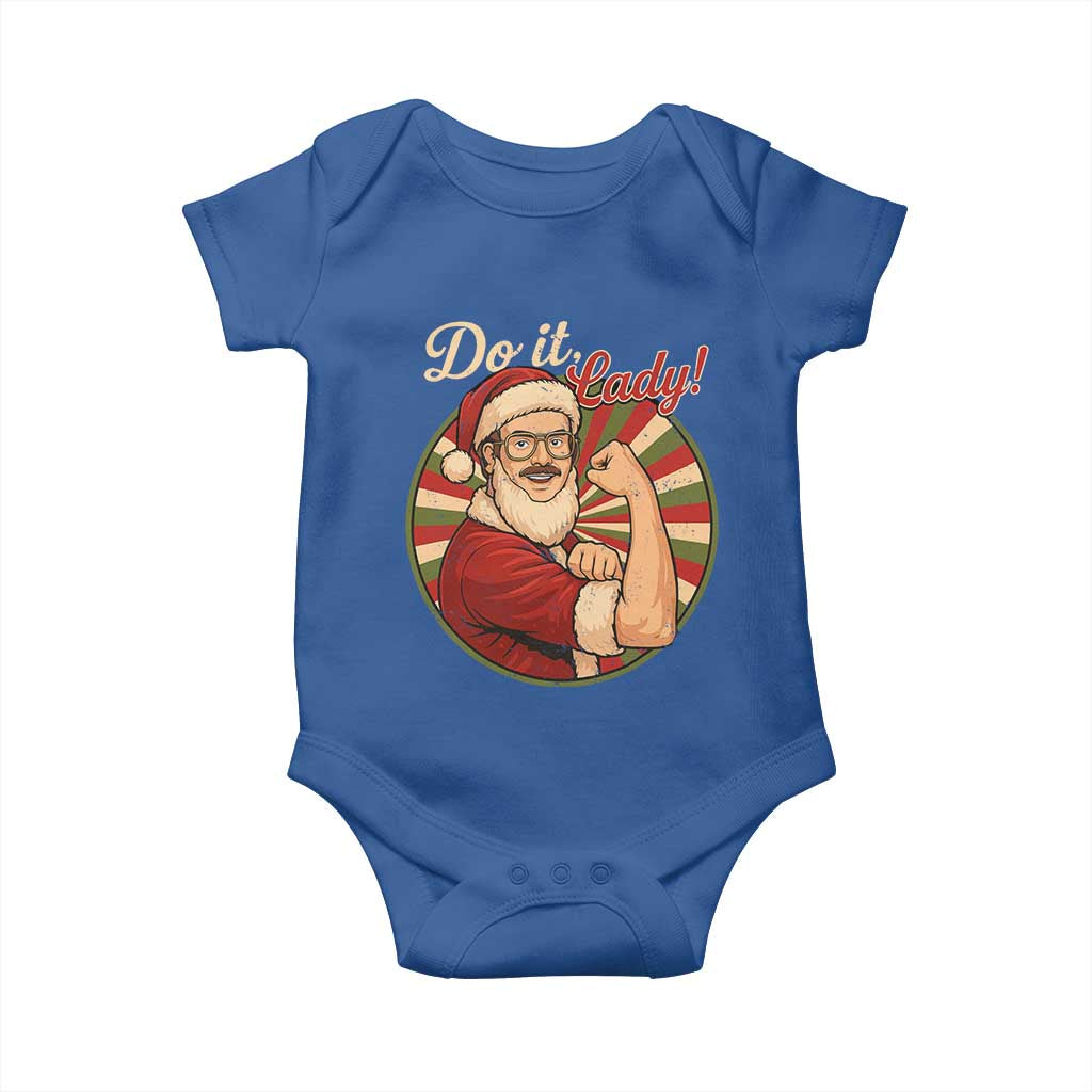 Funny Christmas Do It Lady Baby Onesie Mustache Guy Meme Santa Cosplay TS11 Royal Blue Print Your Wear