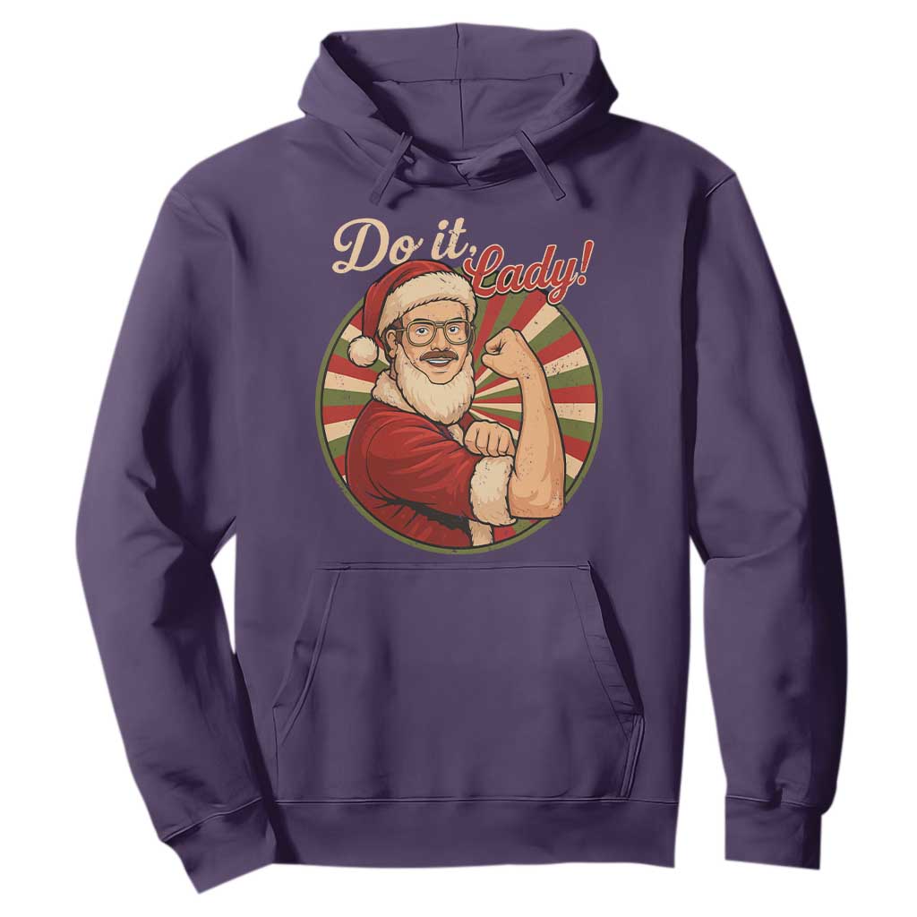 Funny Christmas Do It Lady Hoodie Mustache Guy Meme Santa Cosplay TS11 Purple Print Your Wear