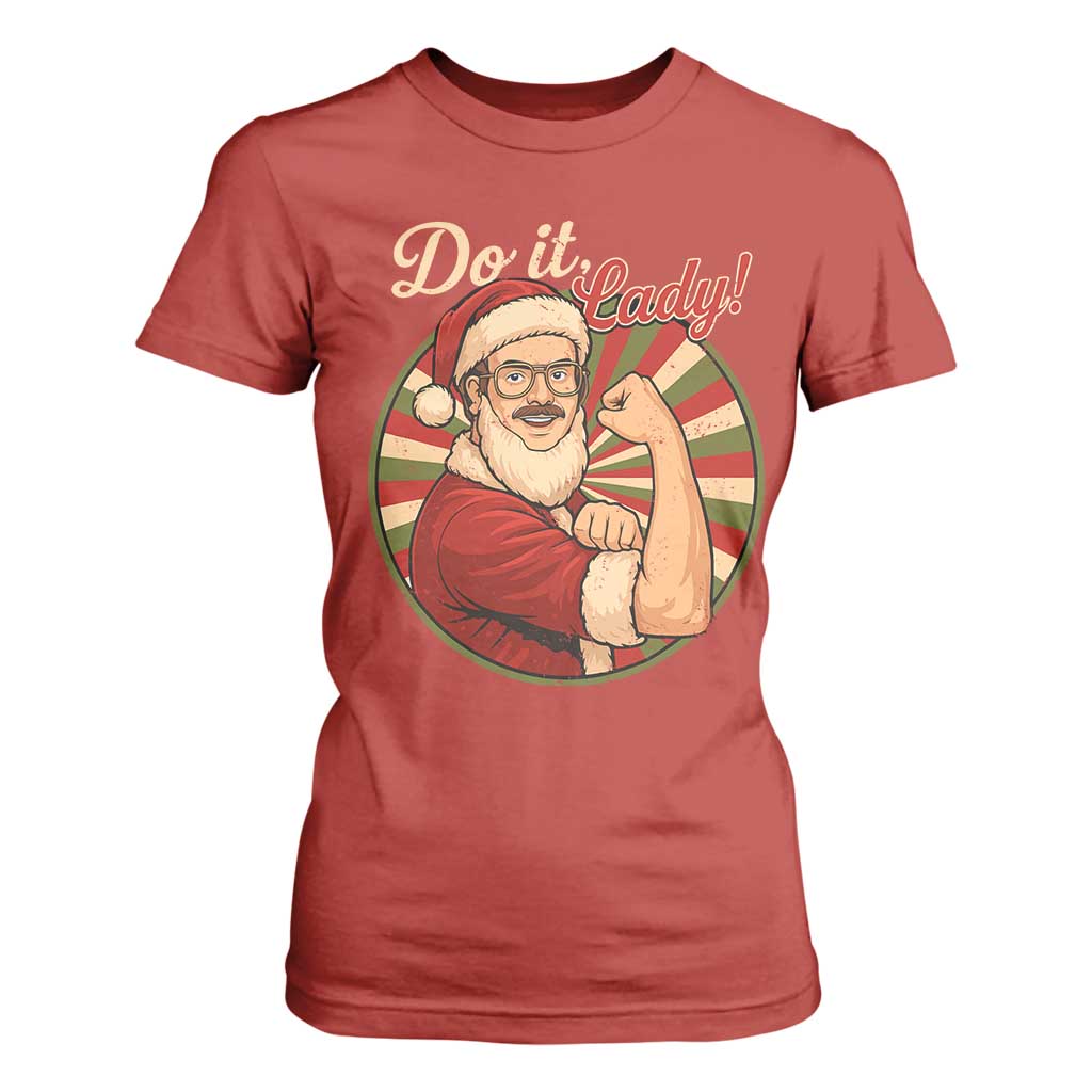 Funny Christmas Do It Lady T Shirt For Women Mustache Guy Meme Santa Cosplay TS11 Red Print Your Wear
