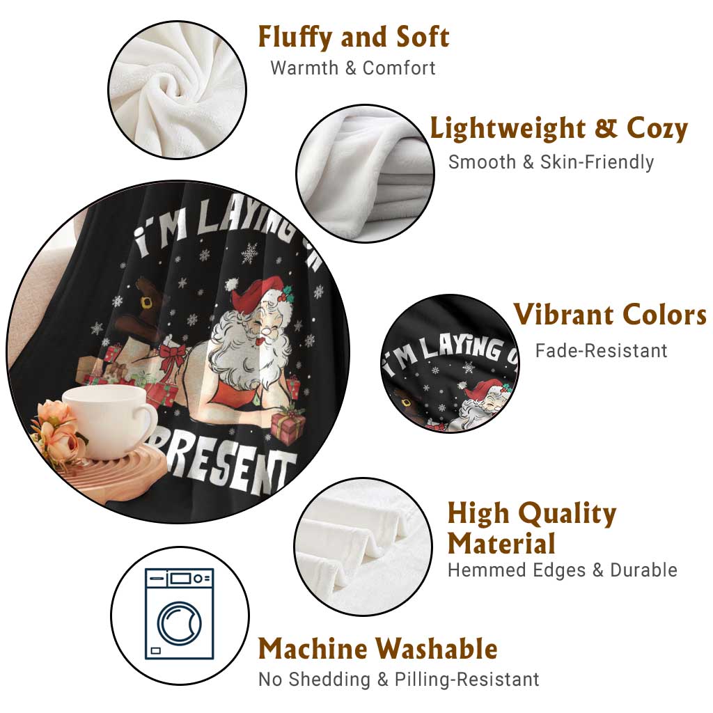 Funny Naughty Christmas Santa Throw Blanket I'm Laying On Your Present TS11 Print Your Wear