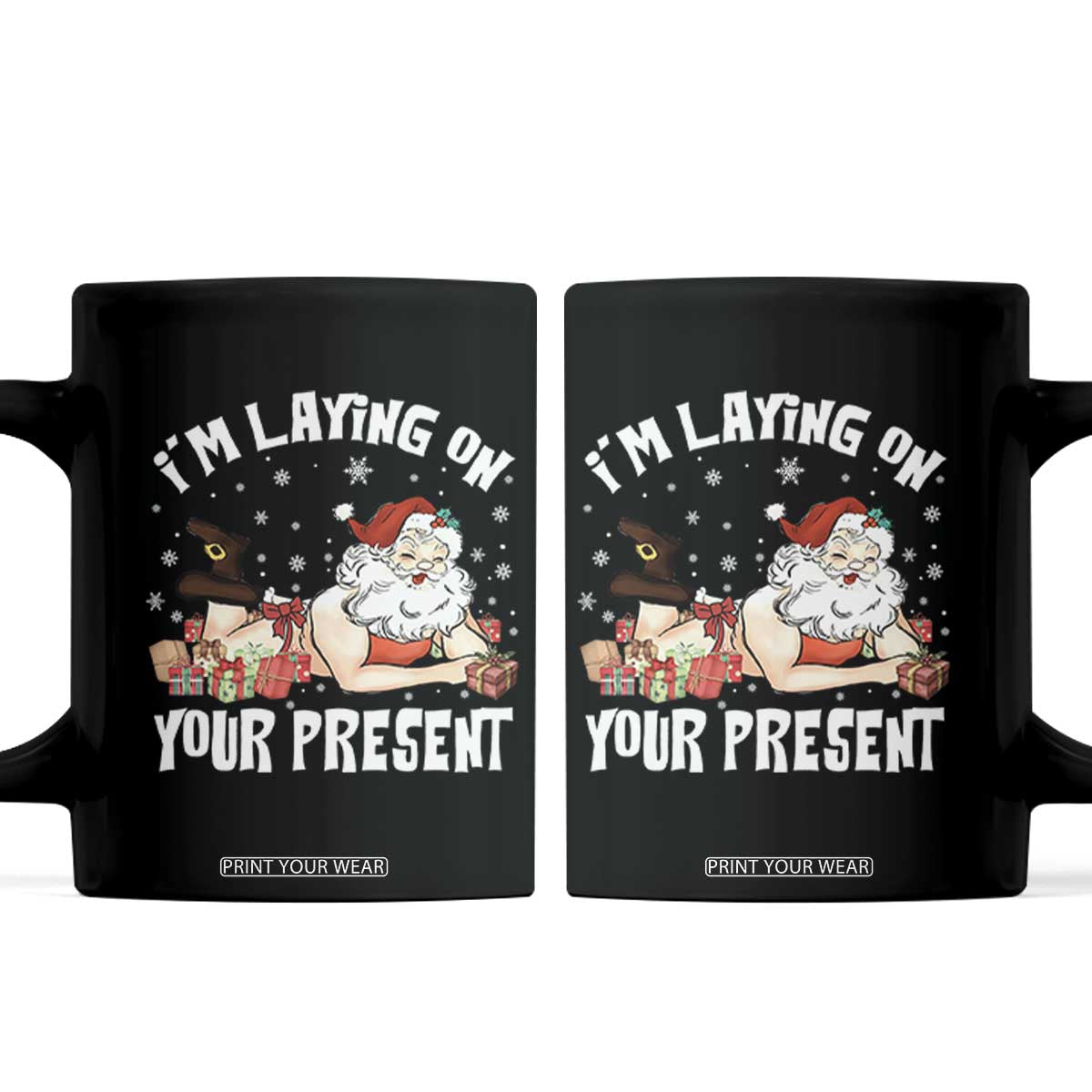 Funny Naughty Christmas Santa Coffee Mug I'm Laying On Your Present TS11 Black Print Your Wear