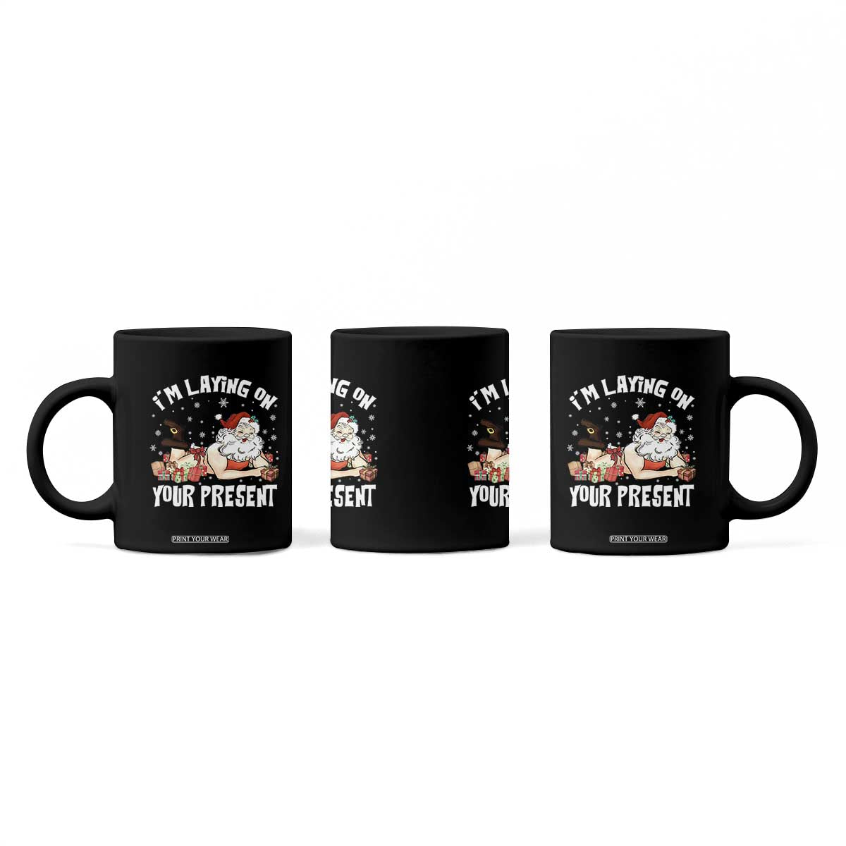 Funny Naughty Christmas Santa Coffee Mug I'm Laying On Your Present TS11 Print Your Wear