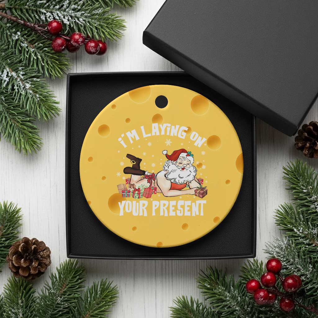 Funny Naughty Xmas Santa Ceramic Ornament I'm Laying On Your Present TS11 1pc Yellow Cheese Print Your Wear