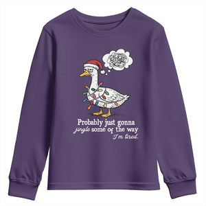 Probably Just Gonna Jingle Some Of The Way I'm Tired Youth Sweatshirt Funny Christmas Goose TS11 Purple Print Your Wear