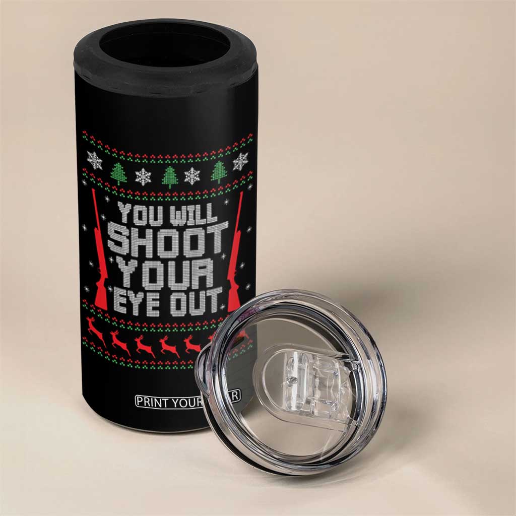 Funny You'll Shoot Your Eye Out Kid 4 in 1 Can Cooler Tumbler Christmas Movie Guns TS11 Print Your Wear