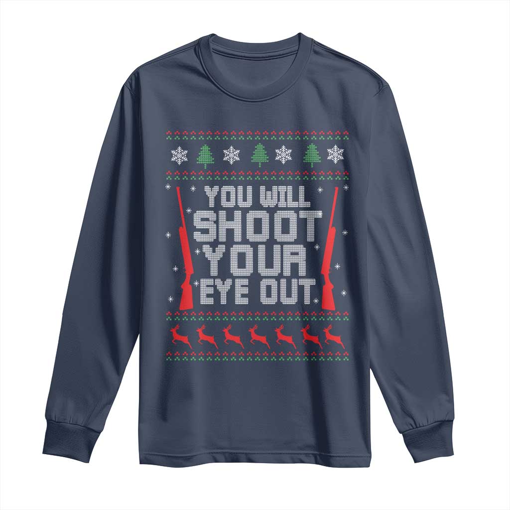 Funny You'll Shoot Your Eye Out Kid Long Sleeve Shirt Christmas Movie Guns TS11 Navy Print Your Wear