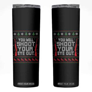 Funny You'll Shoot Your Eye Out Kid Skinny Tumbler Christmas Movie Guns TS11 Black Print Your Wear