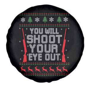 Funny You'll Shoot Your Eye Out Kid Spare Tire Cover Christmas Movie Guns TS11 Print Your Wear