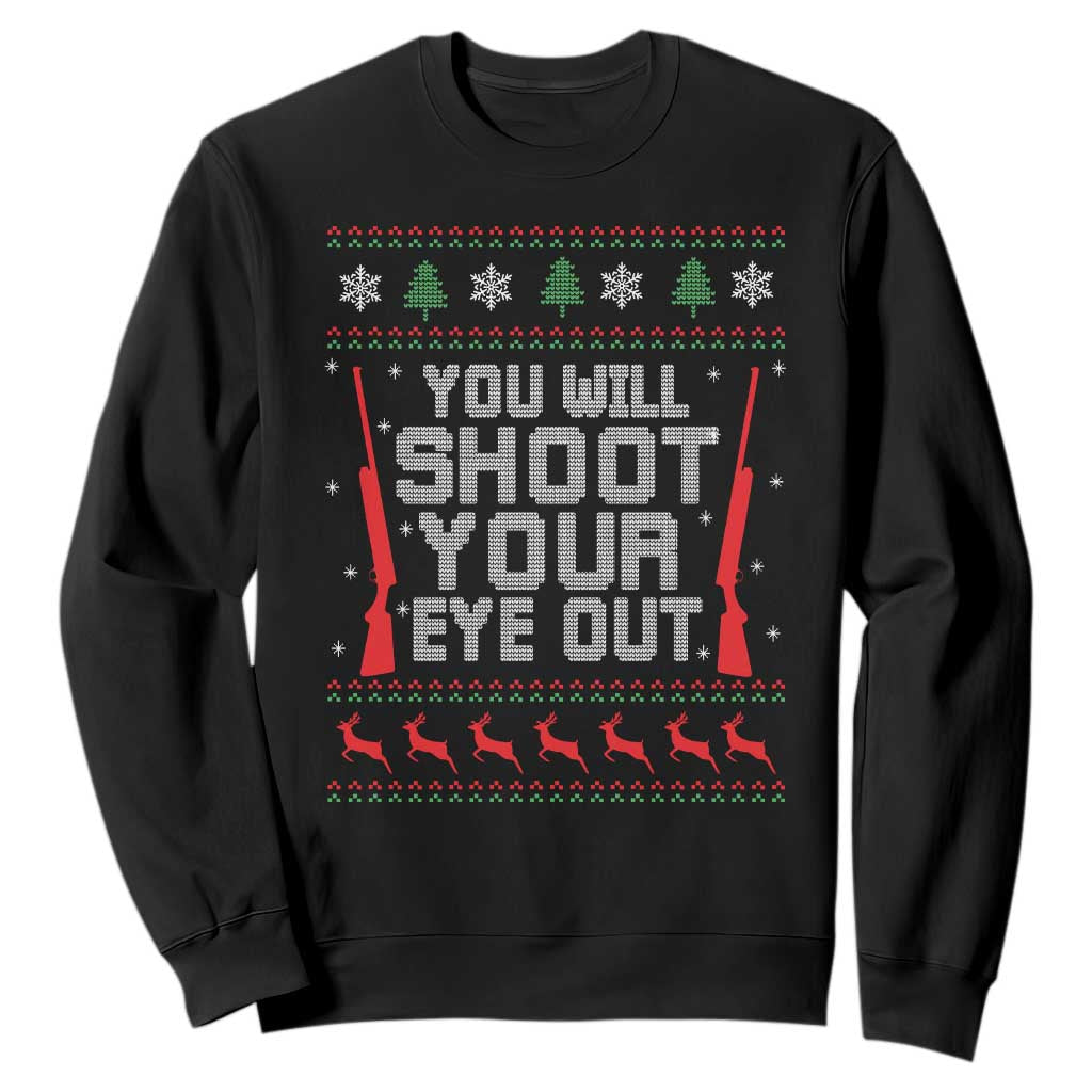 Funny You'll Shoot Your Eye Out Kid Sweatshirt Christmas Movie Guns TS11 Black Print Your Wear