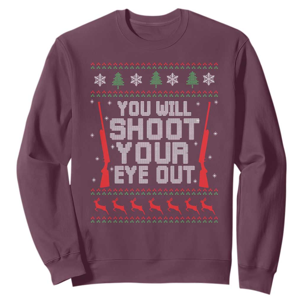 Funny You'll Shoot Your Eye Out Kid Sweatshirt Christmas Movie Guns TS11 Maroon Print Your Wear