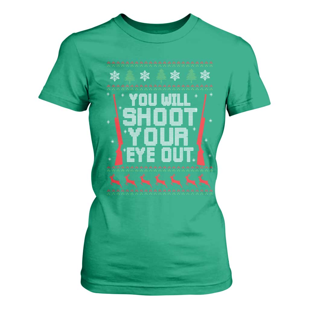Funny You'll Shoot Your Eye Out Kid T Shirt For Women Christmas Movie Guns TS11 Irish Green Print Your Wear
