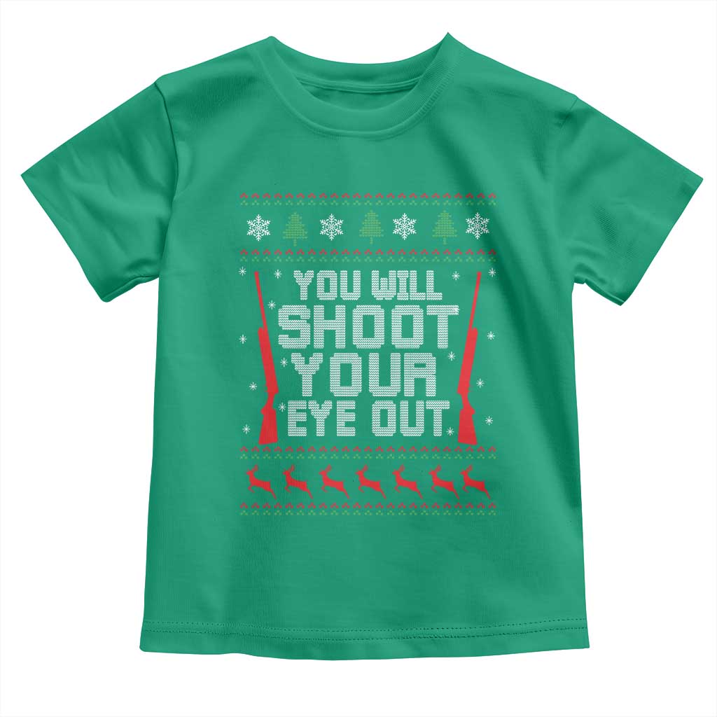 Funny You'll Shoot Your Eye Out Kid Toddler T Shirt Christmas Movie Guns TS11 Irish Green Print Your Wear