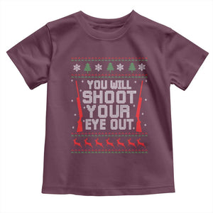 Funny You'll Shoot Your Eye Out Kid Toddler T Shirt Christmas Movie Guns TS11 Maroon Print Your Wear