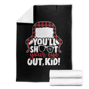 Funny You Will Shoot Your Eye Out Kid Throw Blanket Christmas Movie Glasses Hat TS11 Black Print Your Wear