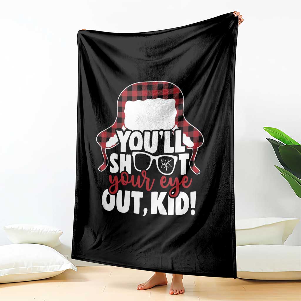 Funny You Will Shoot Your Eye Out Kid Throw Blanket Christmas Movie Glasses Hat TS11 Print Your Wear