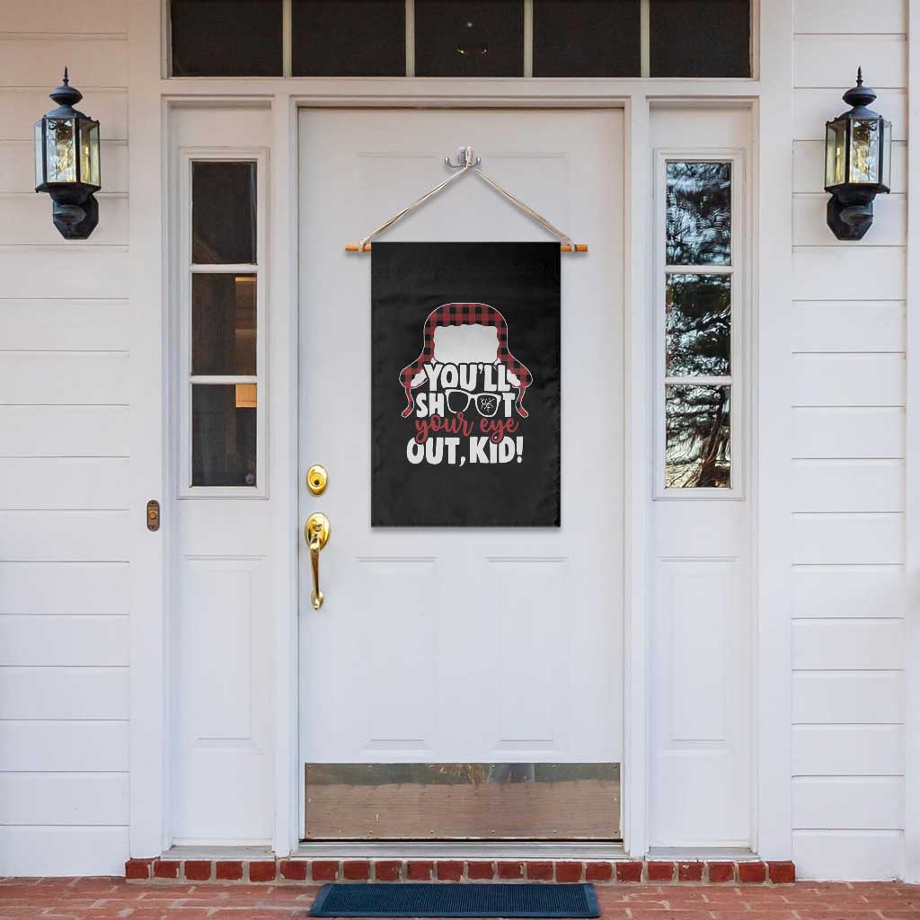 Funny You Will Shoot Your Eye Out Kid Garden Flag Christmas Movie Glasses Hat TS11 Print Your Wear