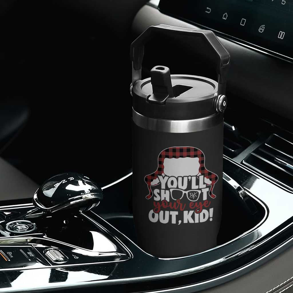 Funny You Will Shoot Your Eye Out Kid Flip Straw Tumbler Christmas Movie Glasses Hat TS11 Print Your Wear