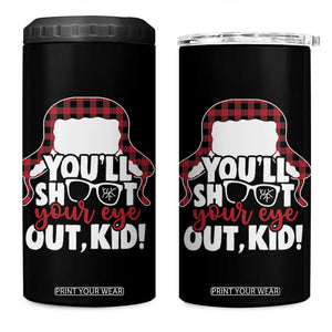 Funny You Will Shoot Your Eye Out Kid 4 in 1 Can Cooler Tumbler Christmas Movie Glasses Hat TS11 One Size: 16 oz Black Print Your Wear
