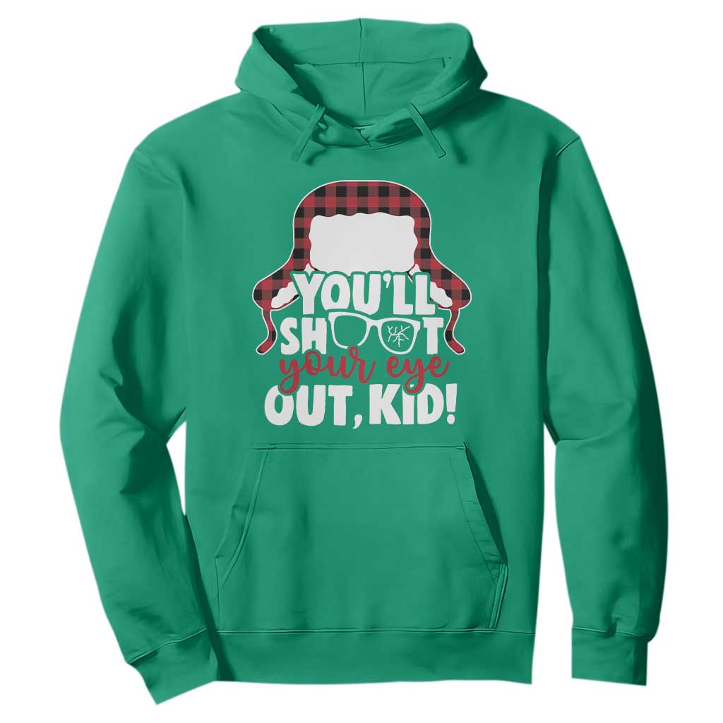 Funny You Will Shoot Your Eye Out Kid Hoodie Christmas Movie Glasses Hat TS11 Irish Green Print Your Wear