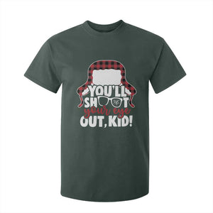Funny You Will Shoot Your Eye Out Kid T Shirt For Kid Christmas Movie Glasses Hat TS11 Dark Forest Green Print Your Wear
