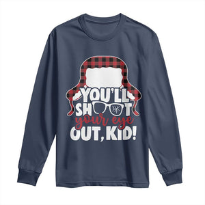 Funny You Will Shoot Your Eye Out Kid Long Sleeve Shirt Christmas Movie Glasses Hat TS11 Navy Print Your Wear