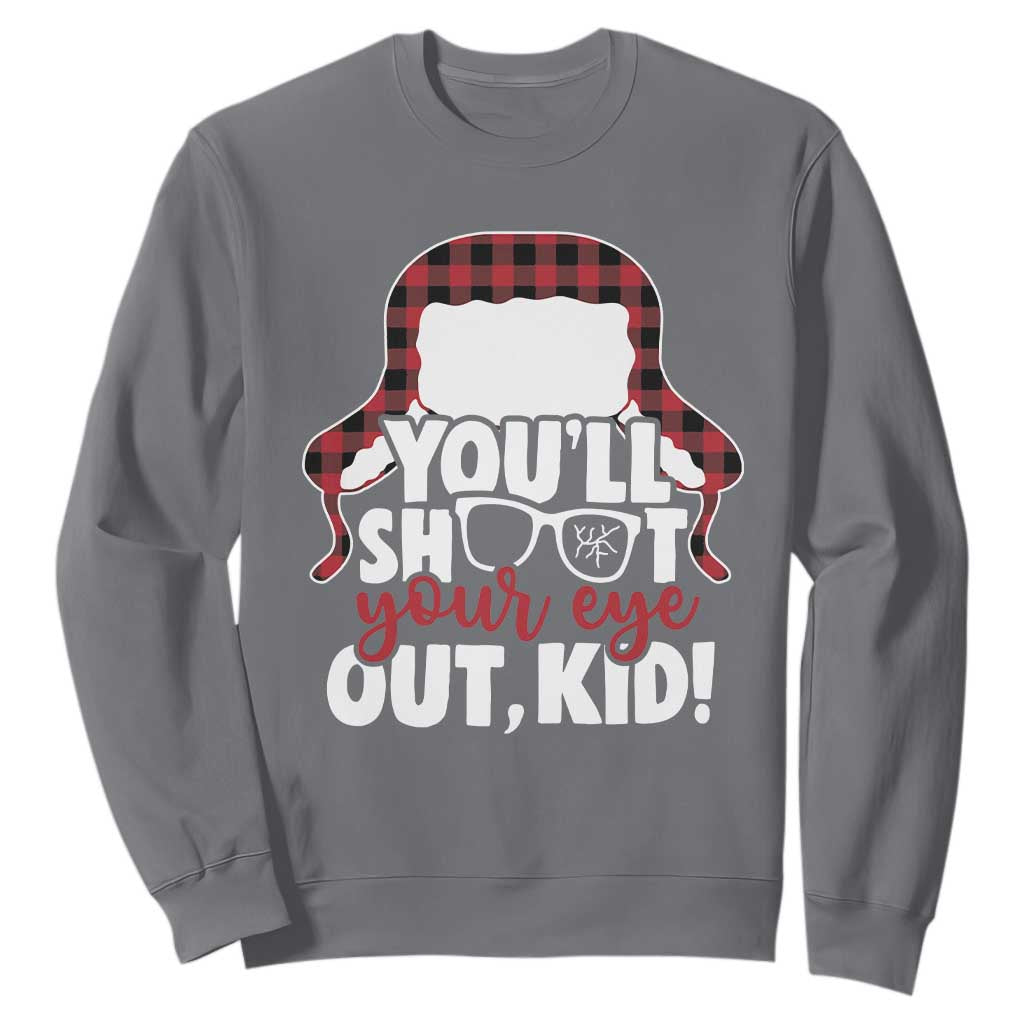 Funny You Will Shoot Your Eye Out Kid Sweatshirt Christmas Movie Glasses Hat TS11 Charcoal Print Your Wear