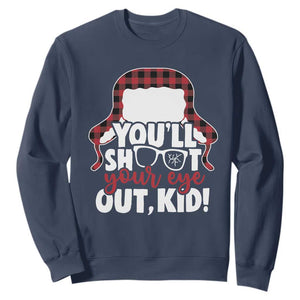 Funny You Will Shoot Your Eye Out Kid Sweatshirt Christmas Movie Glasses Hat TS11 Navy Print Your Wear