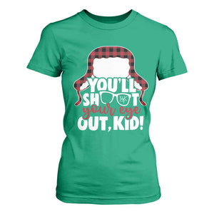 Funny You Will Shoot Your Eye Out Kid T Shirt For Women Christmas Movie Glasses Hat TS11 Irish Green Print Your Wear