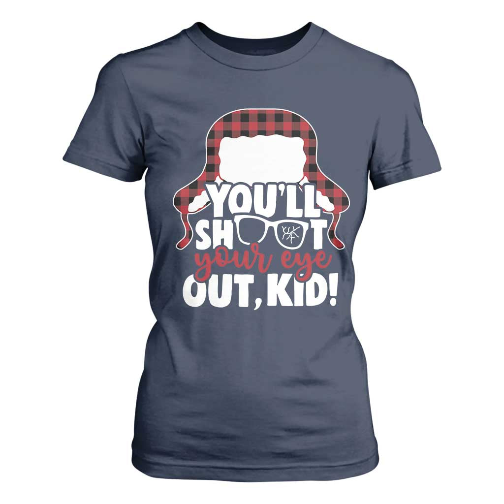 Funny You Will Shoot Your Eye Out Kid T Shirt For Women Christmas Movie Glasses Hat TS11 Navy Print Your Wear