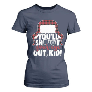 Funny You Will Shoot Your Eye Out Kid T Shirt For Women Christmas Movie Glasses Hat TS11 Navy Print Your Wear