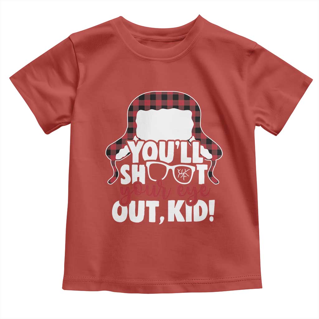 Funny You Will Shoot Your Eye Out Kid Toddler T Shirt Christmas Movie Glasses Hat TS11 Red Print Your Wear