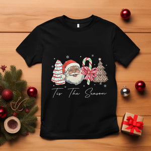 Funny Black Christmas T Shirt Tis The Season African American Santa TS11 Black Print Your Wear